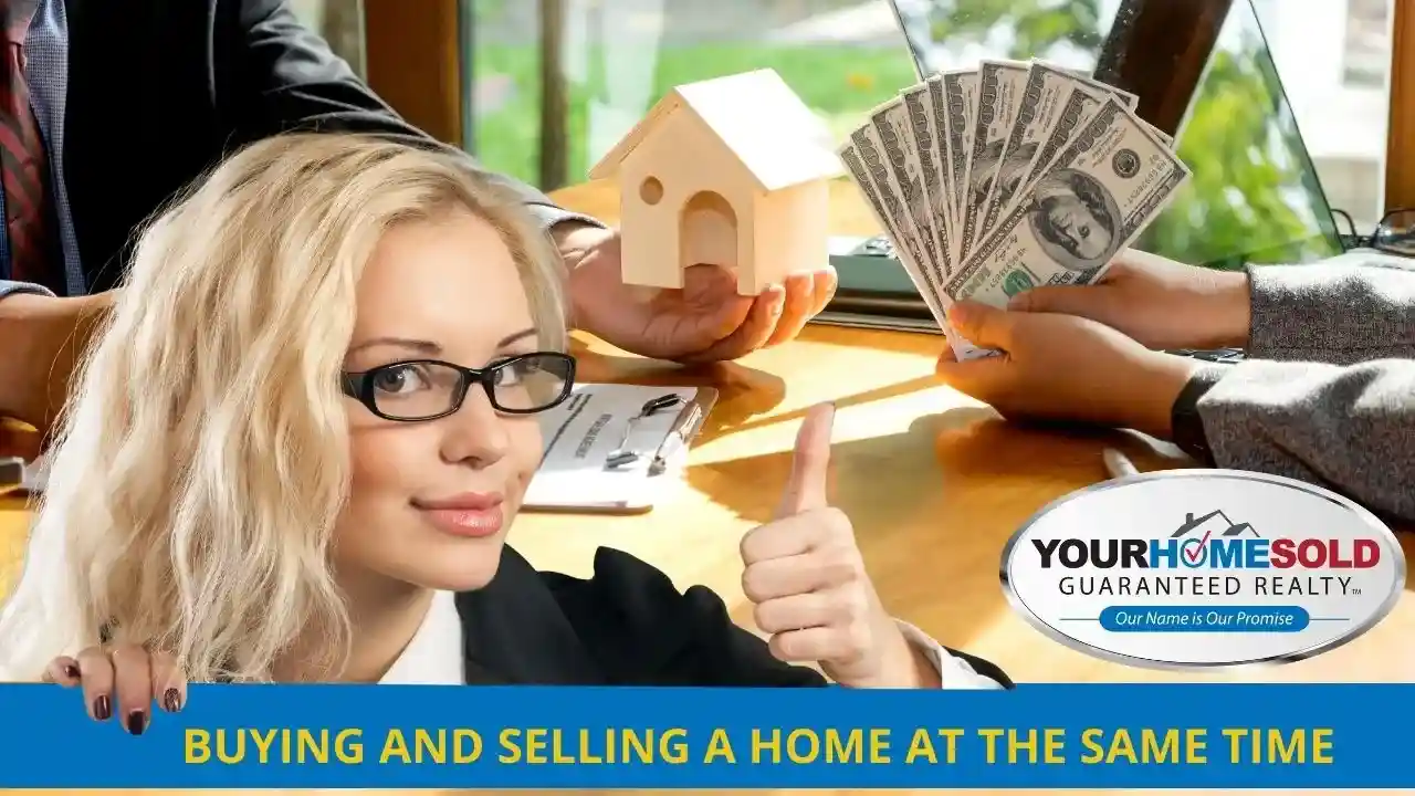 Buying And Selling Home At The Same Time