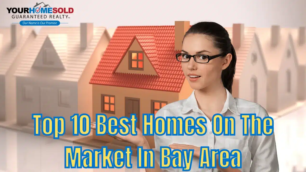 Top 10 Best Homes On The Market In Bay Area