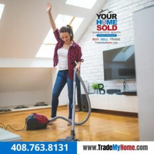 cleaning home for quick house sale Silicon Valley - Your Home Sold Guaranteed
