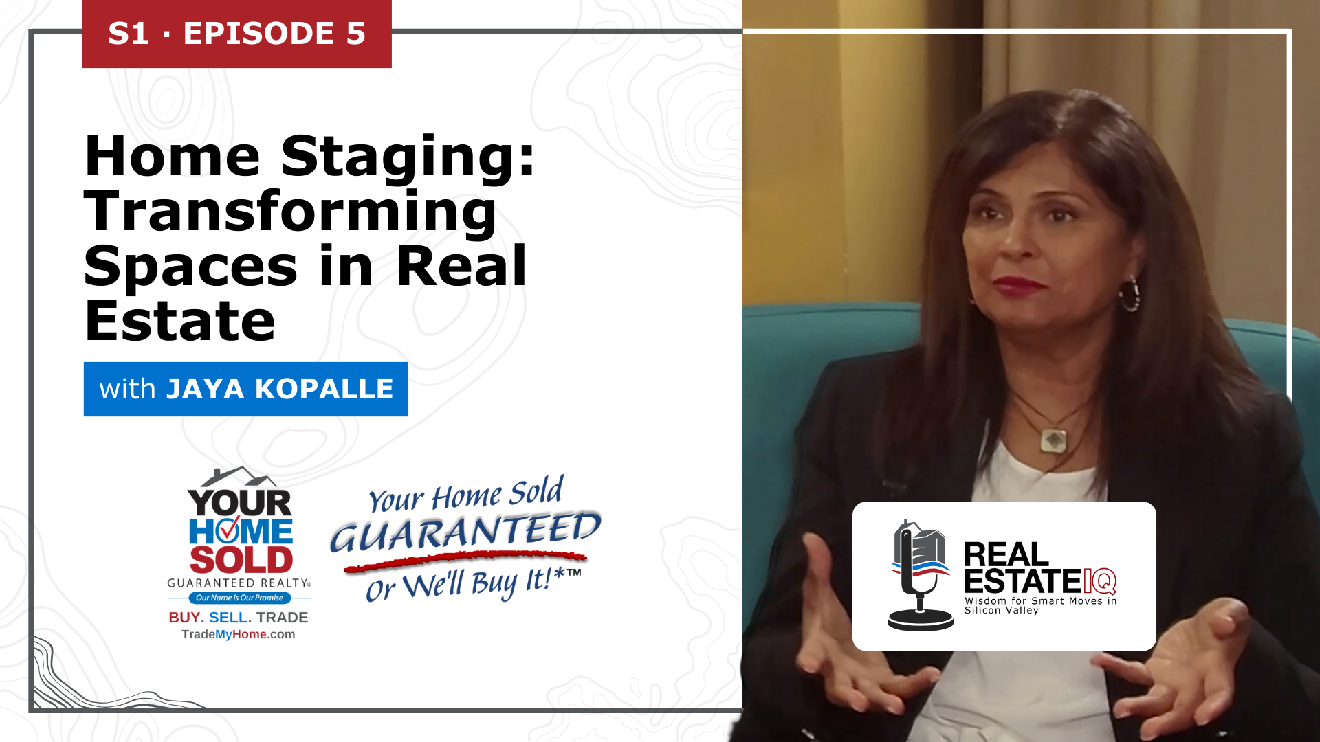 Home Staging: Transforming Spaces in Real Estate with Jaya Kopalle